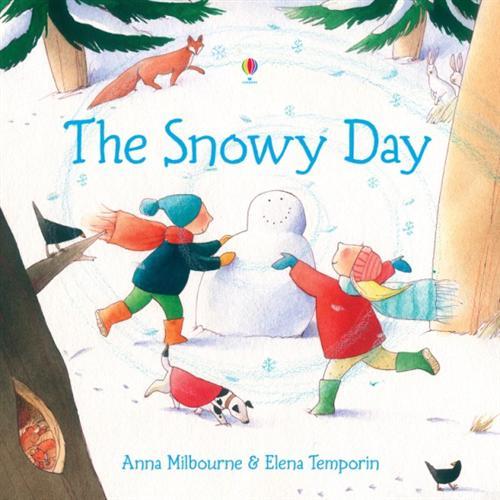 The Snowy Day - Milbourne